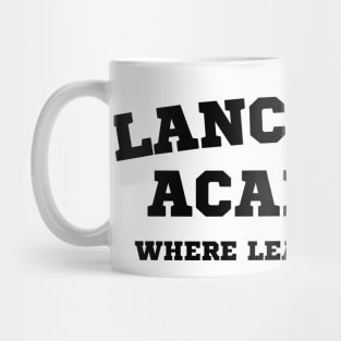 Lancaster Academy where learning lives- first kill Mug